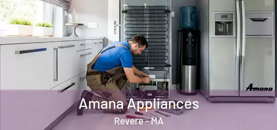  Amana Appliances Revere - MA