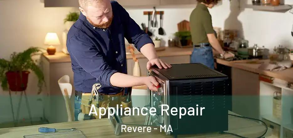  Appliance Repair Revere - MA