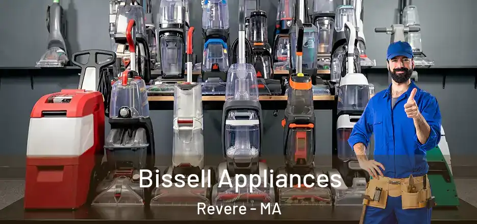  Bissell Appliances Revere - MA