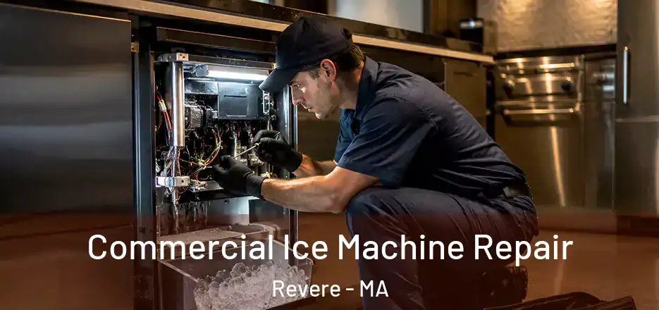  Commercial Ice Machine Repair Revere - MA