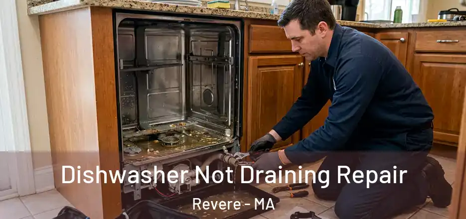  Dishwasher Not Draining Repair Revere - MA