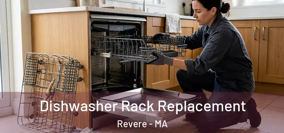  Dishwasher Rack Replacement Revere - MA