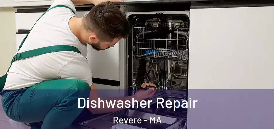  Dishwasher Repair Revere - MA