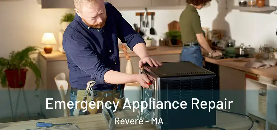  Emergency Appliance Repair Revere - MA