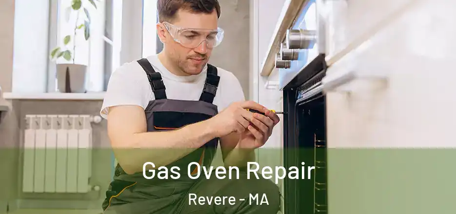  Gas Oven Repair Revere - MA