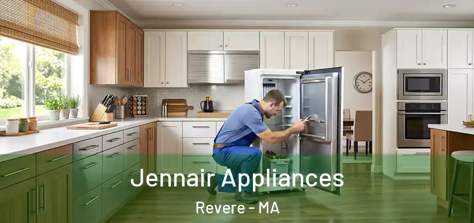 Jennair Appliances Revere - MA