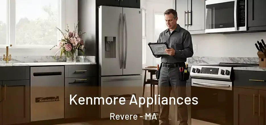  Kenmore Appliances Revere - MA
