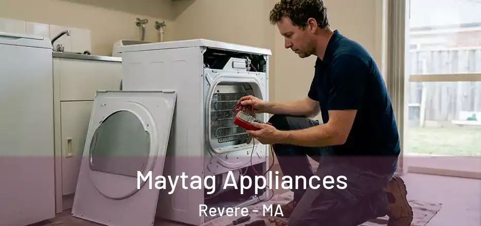  Maytag Appliances Revere - MA