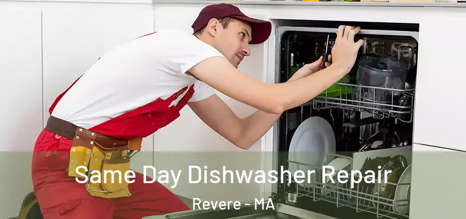  Same Day Dishwasher Repair Revere - MA