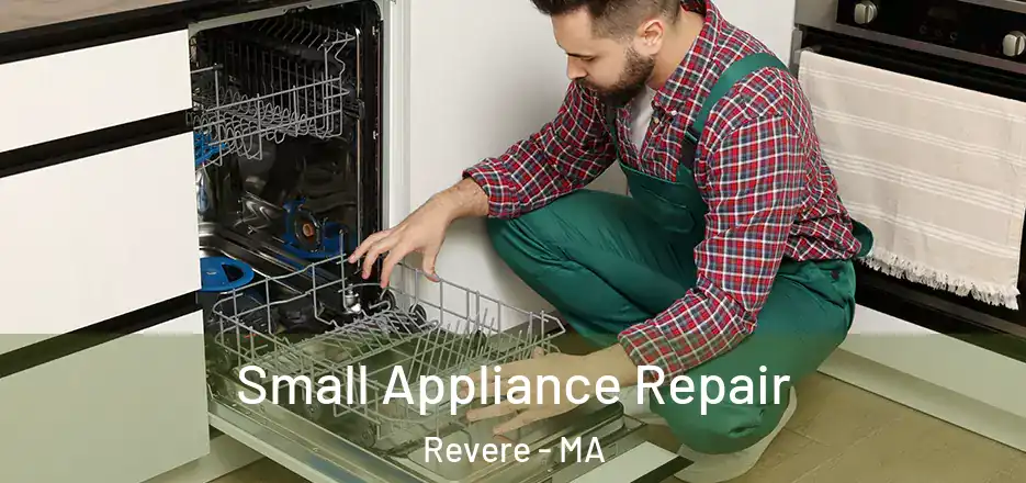  Small Appliance Repair Revere - MA
