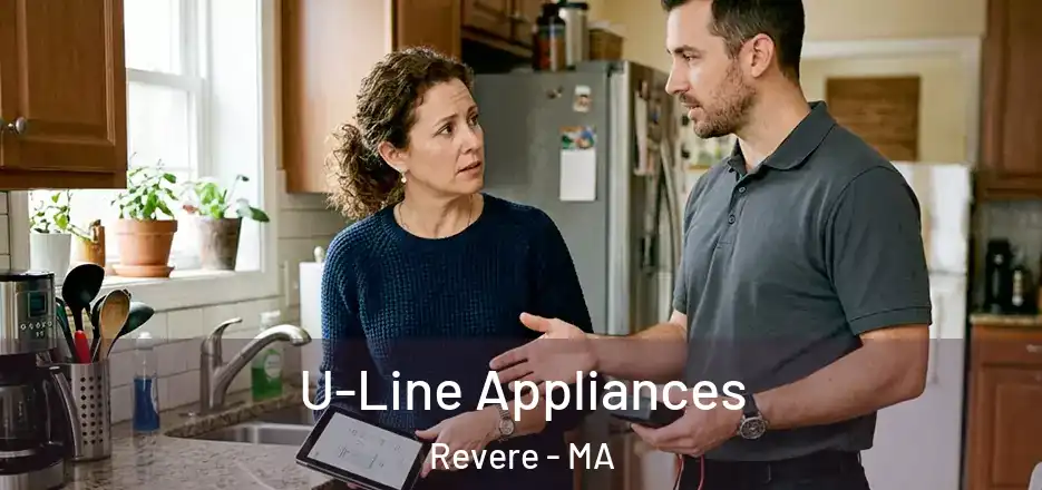  U-Line Appliances Revere - MA