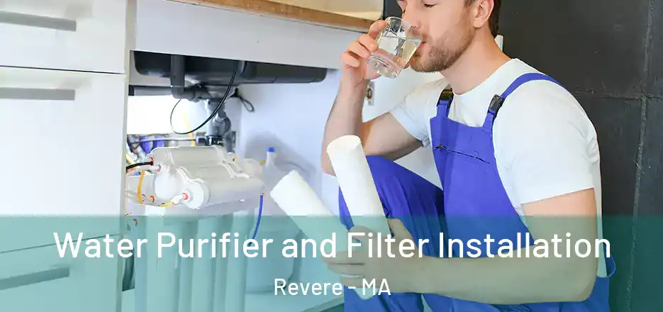  Water Purifier and Filter Installation Revere - MA
